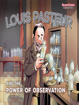 cover image of Louis Pasteur and the Power of Observation